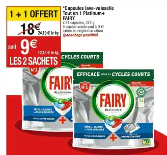 Cora x Carrefour Capsules lave-vaisselle tout en 1 platinum + FAIRY offre
