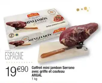 Cora x Carrefour Coffret mini jambon serrano avec griffe et couteau ARGAL offre