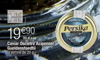 Cora x Carrefour Caviar oscietre acipenser gueldenstaedtii offre