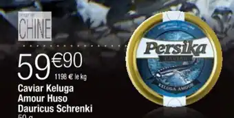 Cora x Carrefour Caviar keluga amour huso dauricus schrenki offre