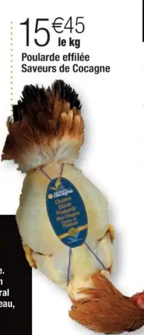 Cora x Carrefour Poularde effilée saveurs de cocagne offre