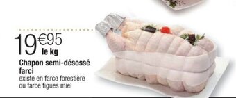 Cora x Carrefour Chapon semi-désossé farci offre