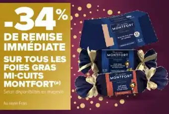 Carrefour Foies Gras Mi-Cuits Montfort offre