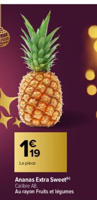 Carrefour Ananas Extra Sweet offre