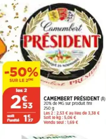 Bi1 Camembert President offre