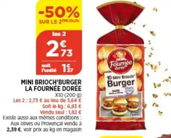 Bi1 Mini Brioch Burger La Fournée Dorée offre