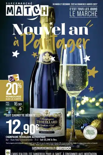 Match Champagne Trouillard Authentique offre