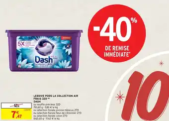 Intermarché Hyper Lessive pods la collection air frais 32D DASH offre