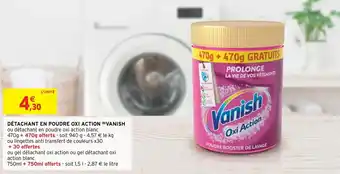 Intermarché Hyper Détachant en poudre oxi action VANISH offre