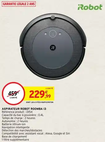 Intermarché Hyper Aspirateur robot roomba I3 offre