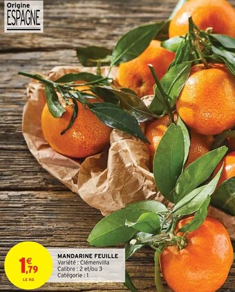 Intermarché Hyper Mandarine feuille offre