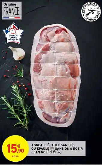 Intermarché Hyper Agneau : épaule sans os ou épaule offre