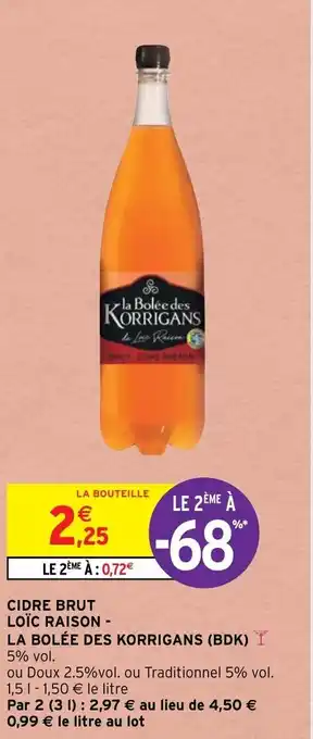 Intermarché Hyper Cidre brut loic raison - la bolée des korrigans offre