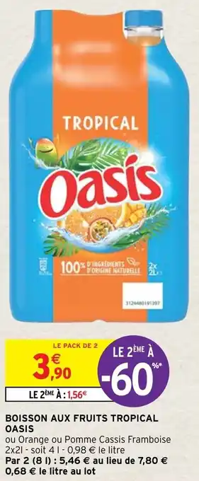Intermarché Hyper Boisson aux fruits tropical OASIS offre