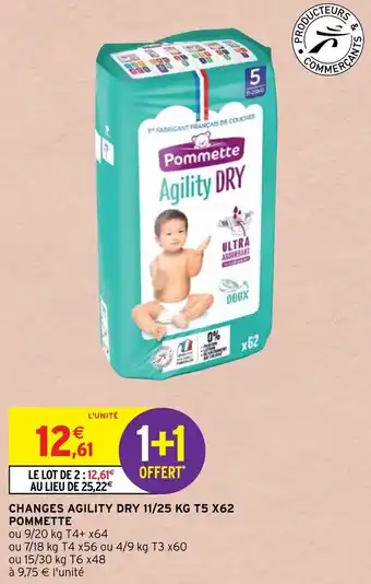 Intermarché Hyper Changes agility dry 11/25 KG T5 X62 POMMETTE offre