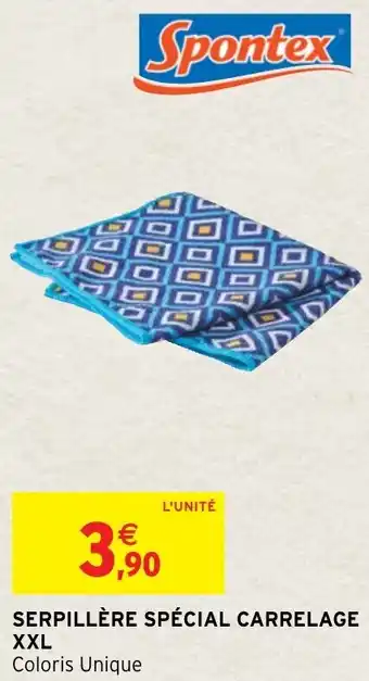Intermarché Hyper Serpillère spécial carrelage XXL offre