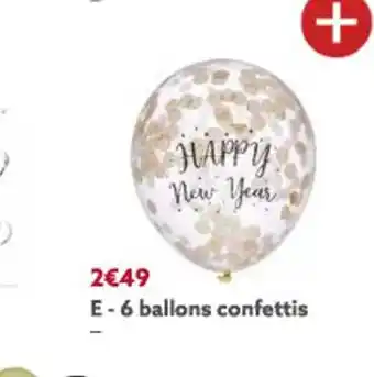 Gifi 6 Ballons Confettis offre