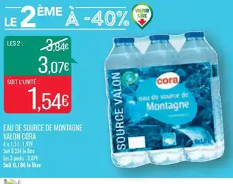Match Eau de Source de Montagne Valon Cora offre