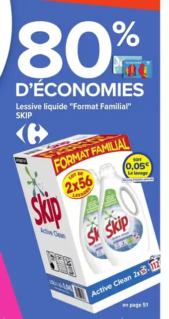 Carrefour Lessive Liquide Format Familial Skip offre