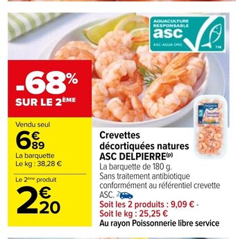 Carrefour Crevettes Décortiquées Natures ASC Delpierre offre