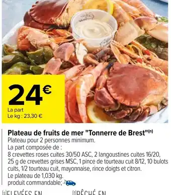 Carrefour Plateau de Fruits de Mer Tonnerre de Brest offre