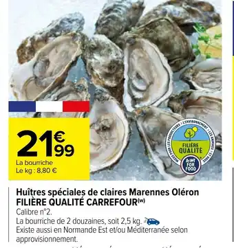 Carrefour Huitres Speciales de Claires Marennes Oleron Filiere Qualite Carrefour offre
