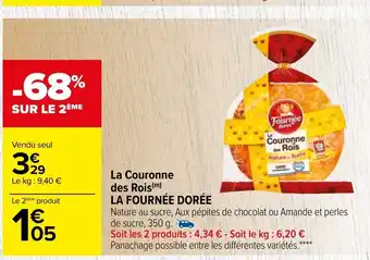 Carrefour La Couronne des Rois La Fournee Doree offre