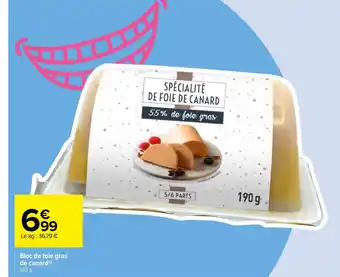 Carrefour Bloc de Foie Gras de Canard offre
