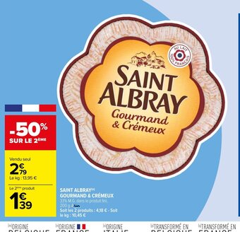 Carrefour Saint Albray Gourmand & Cremeux offre