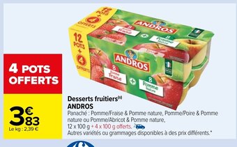 Carrefour Desserts Fruitiers Andros offre