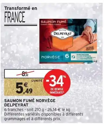 Intermarché Express Saumon fumé norvège delpeyrat offre