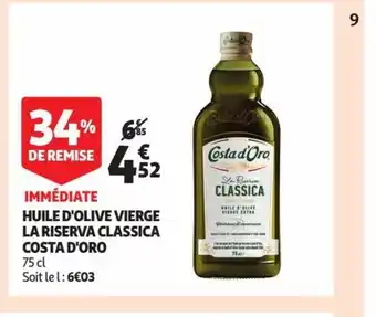 Auchan Huile D'Olive Vierge La Riserva Classica Costa D'Oro offre