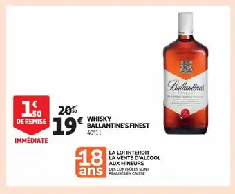 Auchan Whisky Ballantine's Finest offre