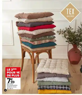 Carrefour Galette de chaise offre