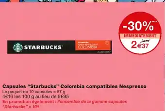 Monoprix Capsules Starbucks Colombia compatibles Nespresso offre
