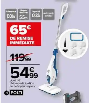 Carrefour Polti nettoyeur vapeur offre