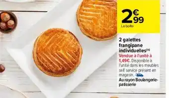 Carrefour 2 galettes frangipane individuelles offre