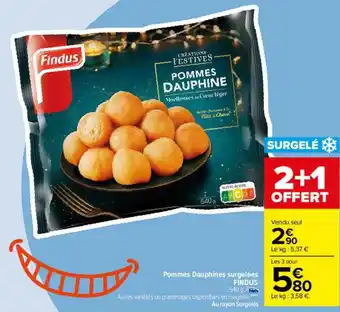 Carrefour Pommes dauphines surgelées findus offre