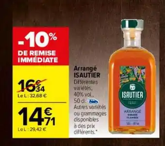 Carrefour Arrangé isautier offre