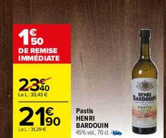 Carrefour Pastis henri bardouin offre