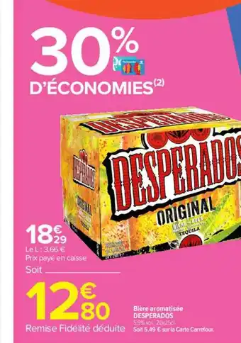 Carrefour Bière aromatisée desperados offre