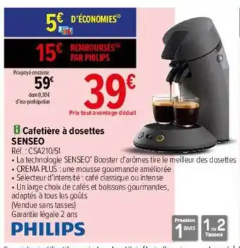 Carrefour Cafetière à dosettes senseo philips offre
