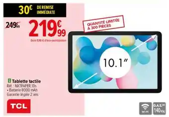 Carrefour Tablette tactile tcl 10.1 offre