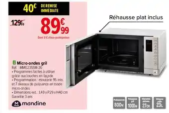 Carrefour Micro-ondes gril mandine offre