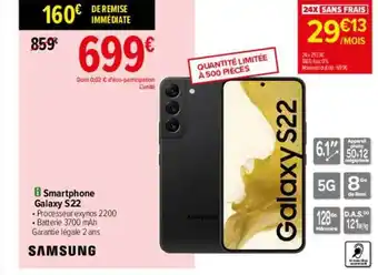 Carrefour Smartphone samsung galaxy s22 offre