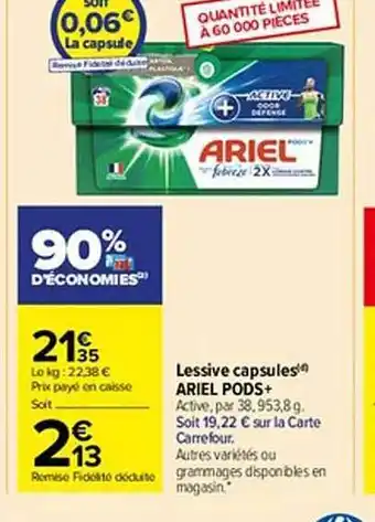 Carrefour Market Lessive capsules ariel pods+ offre