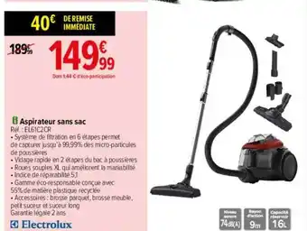 Carrefour Aspirateur sans sac electrolux offre