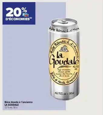 Carrefour Contact La goudale offre