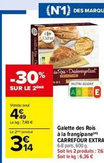 Carrefour Market Galette des rois à la frangipane carrefour extra offre
