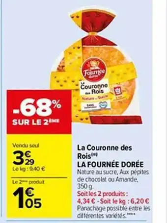 Carrefour Market La couronne des rois la fournée dorée offre